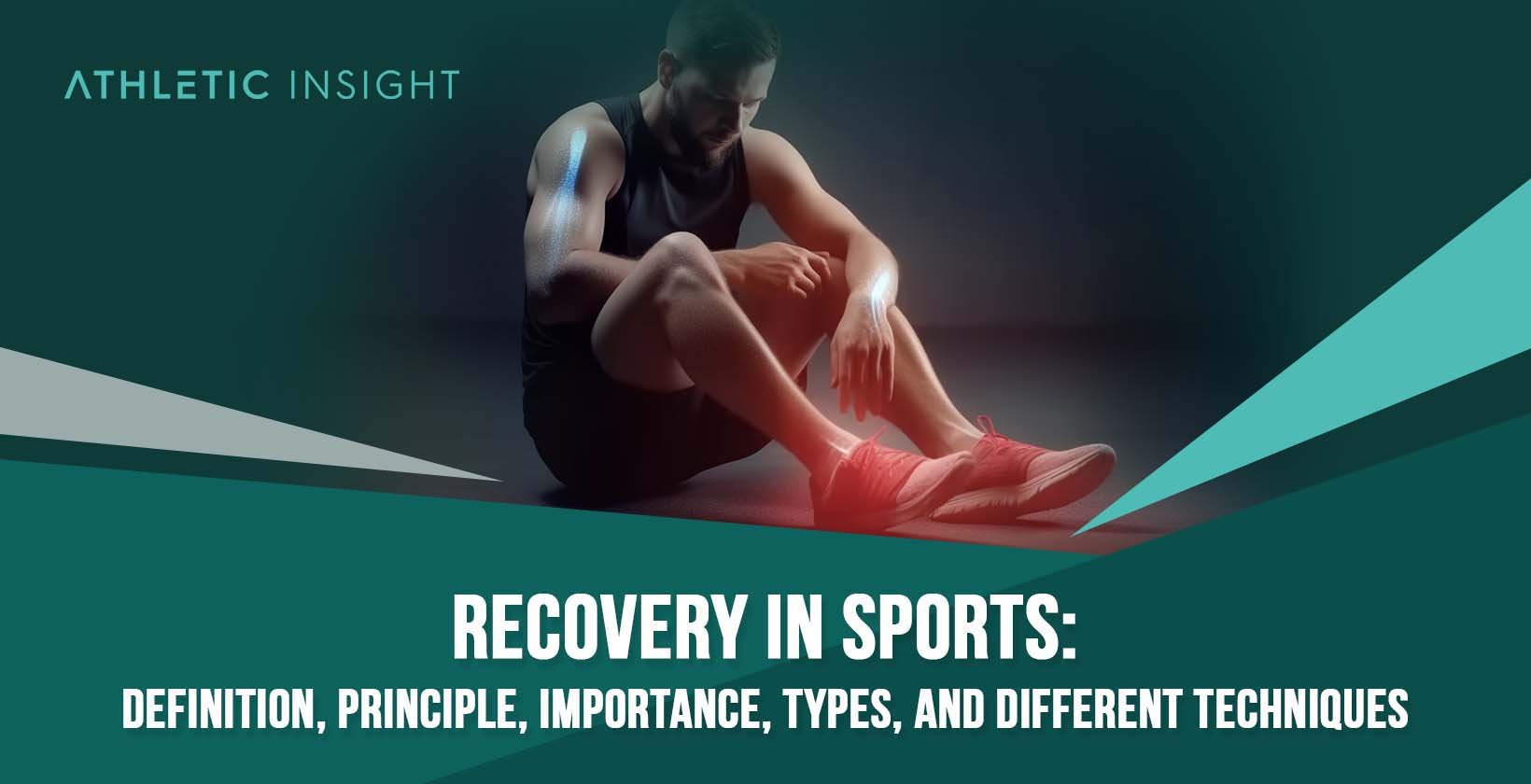 Effective Strategies for Sports Injuries Prevention and Recovery: